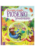 Piosenki przedszkolaka na co dzień i od święta