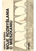 Moje rozmyślania o mieszkaniu