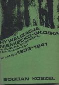 Rywalizacja Niemiecko Włoska w Europie Środkowej i na Bałkanach