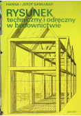 Rysunek techniczny i odręczny w budownictwie