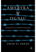 Ameryka w ogniu