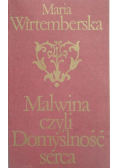 Malwina czyli Domyślność serca