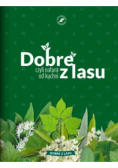 Dobre z lasu czyli natura od kuchni