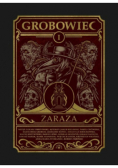 Grobowiec Tom 1 Zaraza