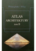Atlas architektury Tom II