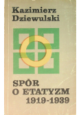 Spór o etatyzm 1919 - 1939