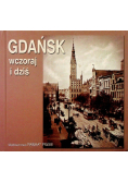 Gdańsk wczoraj i dziś