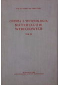 Chemia i technologia materiałów wybuchowych Tom III