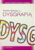 Pomóż dziecku z dysgrafią