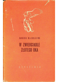 W zwierciadle złotego oka