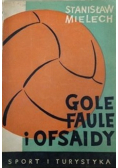 Gole faule i ofsaidy