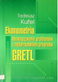 Ekonometria roziwązywanie problemów z wykorzystaniem programu GRETL