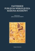 Pasterskie Publijusa Wergilijusza Marona rozmowy