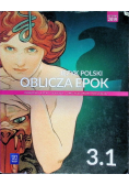Język polski Oblicza epok 3 Podręcznik Część 1 Zakres podstawowy i rozszerzony