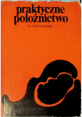 Praktyczne położnictwo