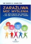 Zaraźliwa moc myślenia