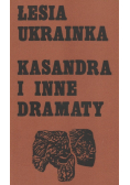 Kasandra i inne dramaty
