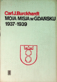 Moja misja w Gdańsku 1937-1939