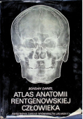 Atlas anatomii rentgenowskiej człowieka