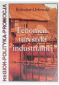 Fenomen turystyki industrialnej