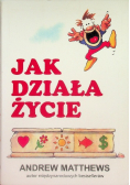 Jak działa życie