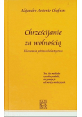Chrześcijanie za wolnością
