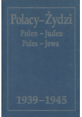 Polacy Żydzi 1939-1945