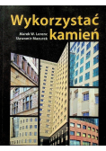 Wykorzystać kamień