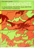 O znaczeniu filozofii dla krytyki i inne artykuły polemiczne