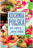Kuchnia polska na cztery pory roku