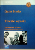 Trwałe wyniki Programowanie zachowań, które wyniosą firmę na szczyt