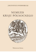 Nemezis kraju północnego