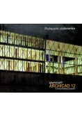 Podręcznik użytkownika ArchiCADa 12