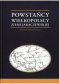 Powstańcy Wielkopolscy Ziemi Jaraczewskiej