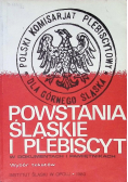 Powstania śląskie i plebiscyty