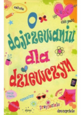 O dojrzewaniu dla dziewczyn
