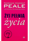 Żyj pełnią życia