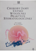 Choroby jamy ustnej w ogólnej praktyce stomatologicznej