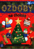 Modele z papieru dla dzieci Ozdoby na choinkę