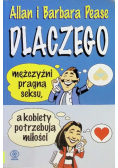 Dlaczego mężczyźni pragną seksu a kobiety potrzebują miłości