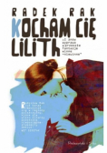 Kocham cię Lilith