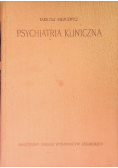Psychiatria kliniczna