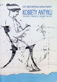 Kobiety antyku: Talenty, ambicje, namiętności