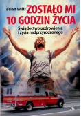 Zostało mi 10 godzin życia
