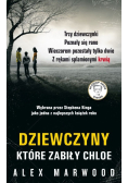 Dziewczyny, które zabiły Chloe