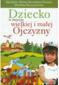 Dziecko w świecie wielkiej i małej ojczyzny