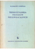 Termodynamika procesów nieodwracalnych