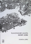 Planowanie miasta. Nowy Jork