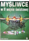Myśliwce w II Wojnie Światowej