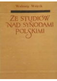 Ze studiów nad synodami polskimi